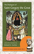The Dialogues of Saint Gregory the Great