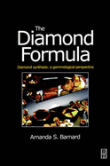 The Diamond Formula: Diamond Synthesis: A Gemmological Perspective