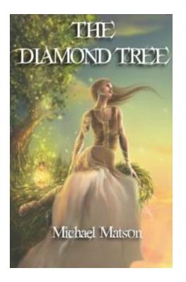 The Diamond Tree - Matson, Michael