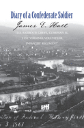 The Diary of a Confederate Soldier