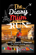 The Diary of a Mum on the Run