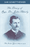 The Diary of Rev. Dr. John Aberly
