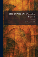 The Diary of Samuel Pepys