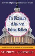 The Dictionary of American Political Bullshit