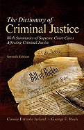 The Dictionary of Criminal Justice