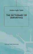 The Dictionary of Derivatives