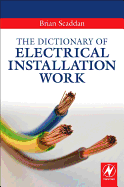 The Dictionary of Electrical Installation Work