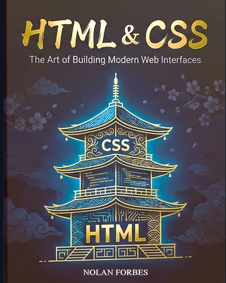 The Dictionary of HTML/CSS: Desktop and Reference - Forbes, Nolan Ryan