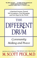 The Different Drum: Community Making and Peace