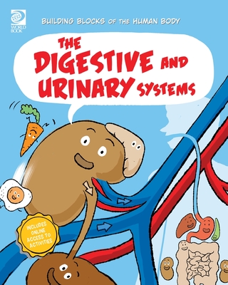 The Digestive and Urinary Systems - Midthun, Joseph