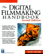The Digital Filmmaking Handbook