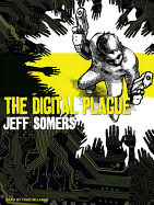 The Digital Plague