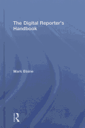 The Digital Reporter's Notebook