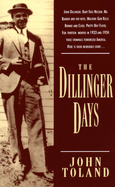 The Dillinger days.