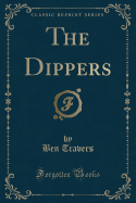 The Dippers (Classic Reprint)