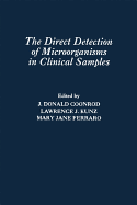The Direct Detection of Microorganisms in Clinical Samples