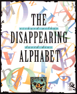 The Disappearing Alphabet