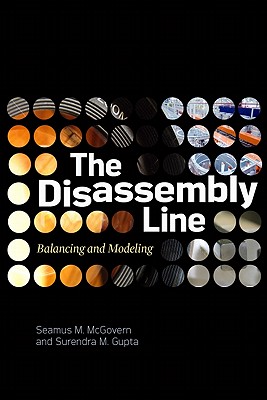 The Disassembly Line: Balancing and Modeling - McGovern, Seamus, and Gupta, Surendra
