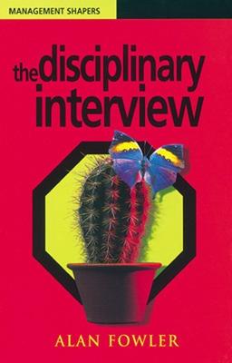 The Disciplinary Interview - Fowler, Alan