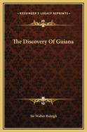 The Discovery of Guiana