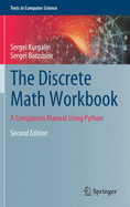 The Discrete Math Workbook: A Companion Manual Using Python