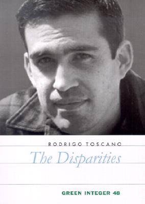The Disparities - Toscano, Rodrigo