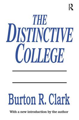 The Distinctive College: Antioch, Reed, and Swathmore - Meacham, John A. (Editor)