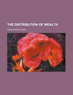 The Distribution of Wealth