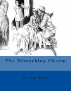 The Disturbing Charm