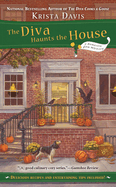 The Diva Haunts the House