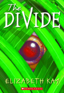 The Divide - Kay, Elizabeth