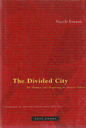 The Divided City: On Memory and Forgetting in Ancient Athens