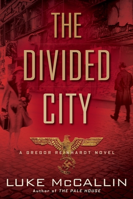 The Divided City - McCallin, Luke