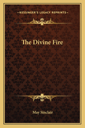 The Divine Fire