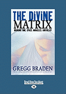 The Divine Matrix