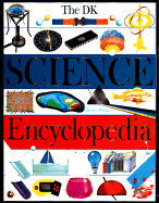 The DK Science Encyclopedia