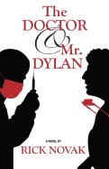 The Doctor and Mr. Dylan
