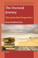 The Doctoral Journey: Educationalist Perspectives