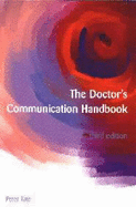 The Doctor's Communication Handbook