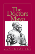 The Doctors Mayo