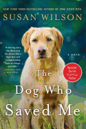 The Dog Who Saved Me