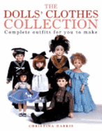 The Dolls' Clothes Collection
