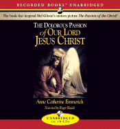 The Dolorous Passion of Our Lord Jesus Christ
