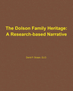 The Dolson Family Heritage: A Research-Based Narrative