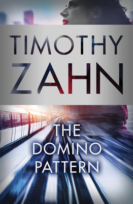 The Domino Pattern - Zahn, Timothy