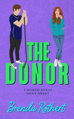 The Donor - Rothert, Brenda