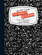 The Don't-Get-Caught Doodle Notebook