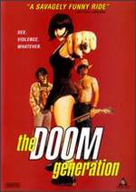 The Doom Generation [Unrated]