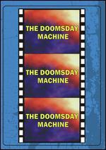 The Doomsday Machine