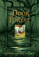 The Door in the Forest